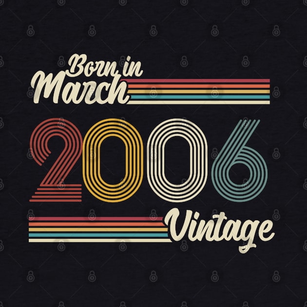 Vintage Born in March 2006 by Jokowow